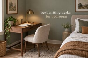 best writing desks for bedrooms