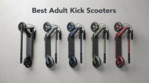 Best Adult Kick Scooters