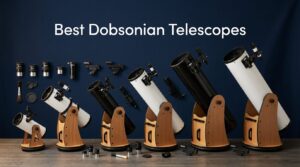 Best Dobsonian Telescopes