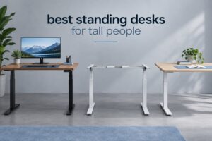 best standing desks for tall people