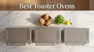 Best Toaster Ovens