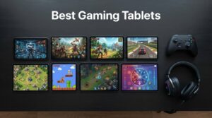 Best Gaming Tablets