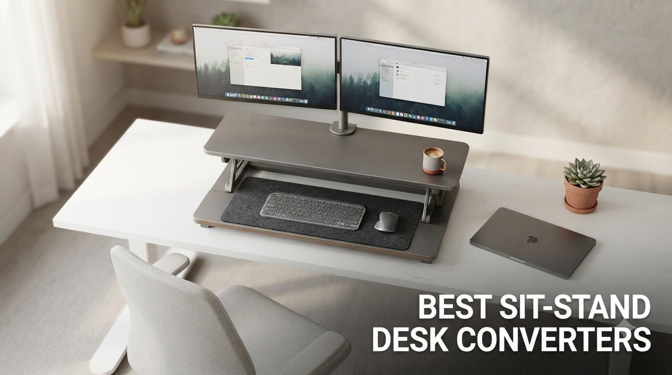 Best Sit-Stand Desk Converters