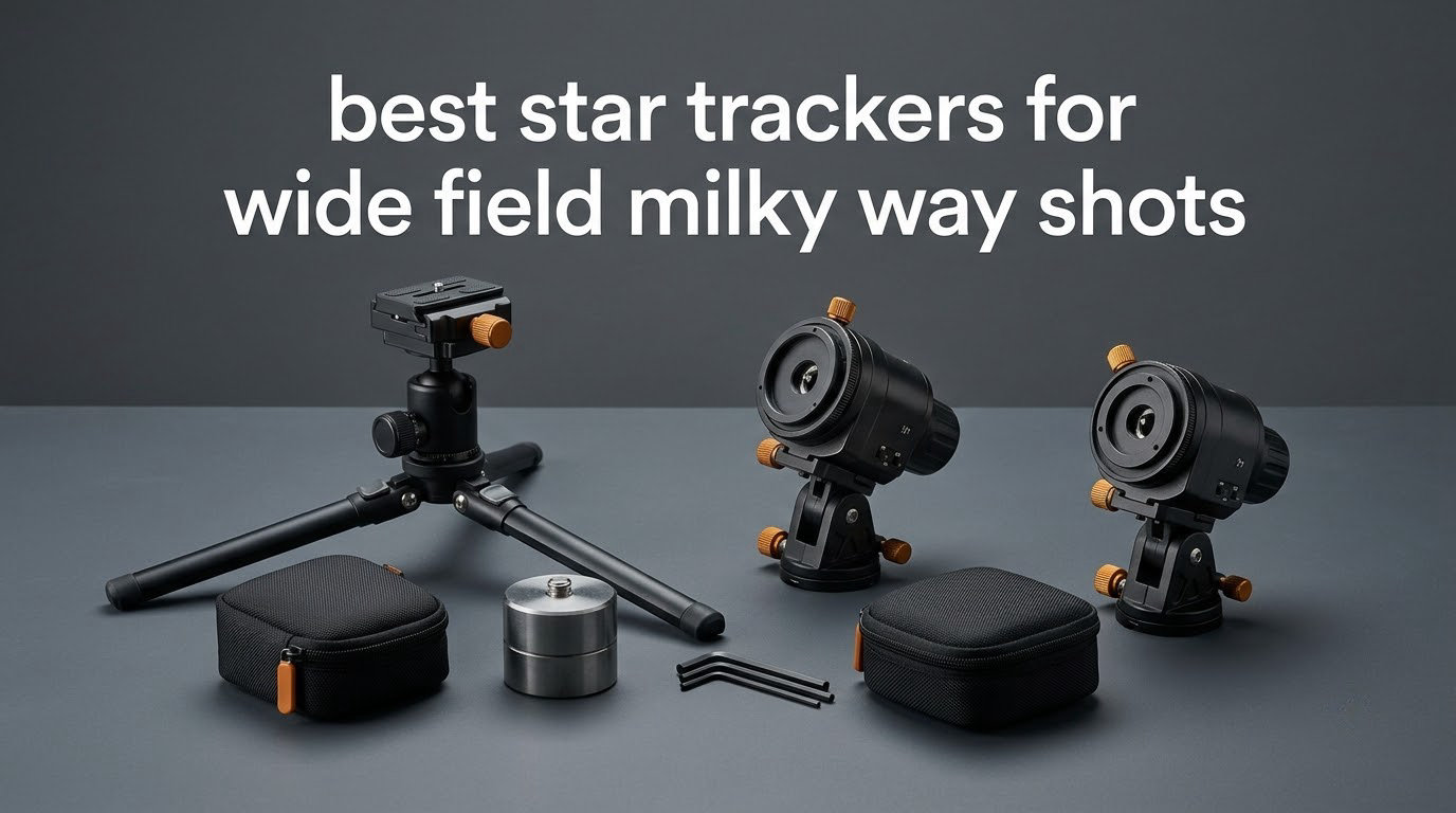 best star trackers for wide field milky way shots